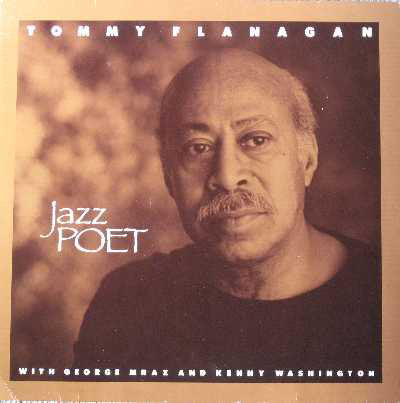 Tommy Flanagan With George Mraz and Kenny Washington ~ Jazz Poet (Vinyl) - Djungel & Jazz