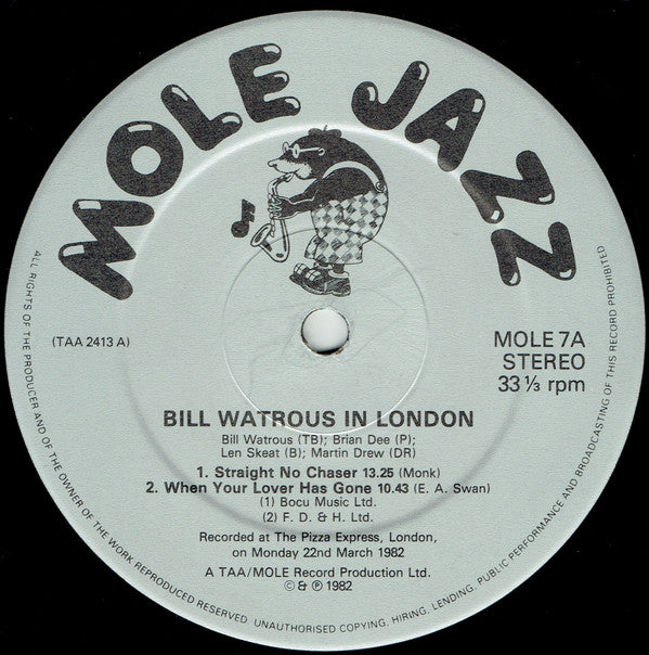 Bill Watrous / Brian Dee / Len Skeat / Martin Drew ~ Bill Watrous In London: Live At The Pizza Express - London March 1982 (Vinyl) - Djungel & Jazz