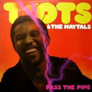 Toots & The Maytals ~ Pass The Pipe (Vinyl) - Djungel & Jazz