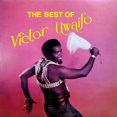 Sir Victor Uwaifo & His Titibitis ~ The Best Of Victor Uwaifo Vol.1 (Vinyl) - Djungel & Jazz