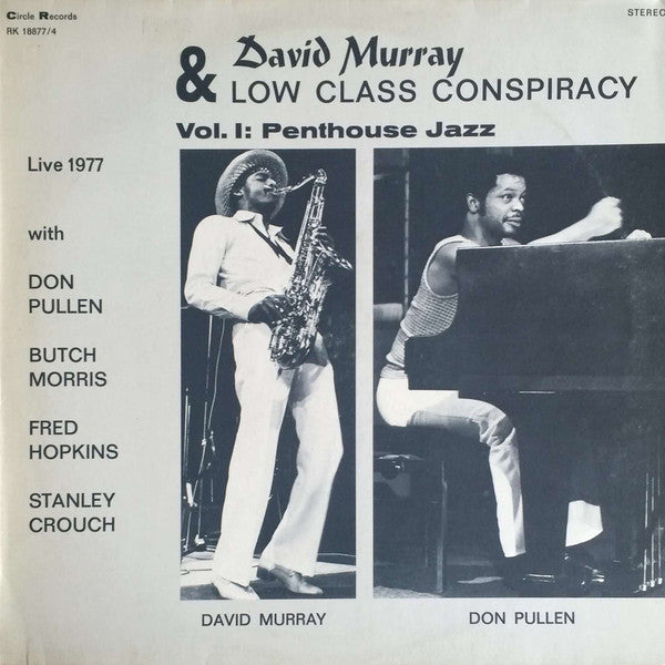 David Murray & Low Class Conspiracy : Vol. I: Penthouse Jazz (LP)