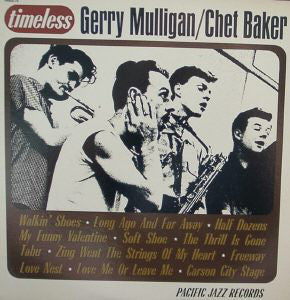 Gerry Mulligan & Chet Baker ~ Timeless (Vinyl) - Djungel & Jazz