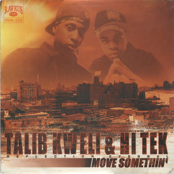 Talib Kweli & Hi Tek : Reflection Eternal ~ Move Somethin&#039; (Vinyl) - Djungel & Jazz