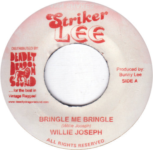 Willie Joseph : Bringle Me Bringle (7")