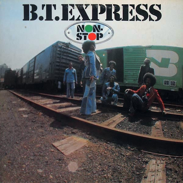 B.T. Express ~ Non-Stop (Vinyl) - Djungel & Jazz