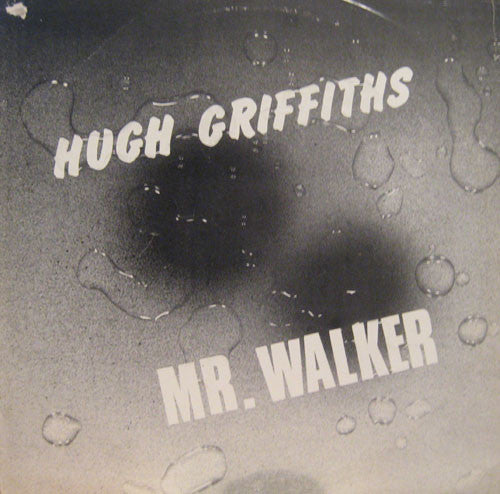 Hugh Griffiths (3) : Mr. Walker (LP)