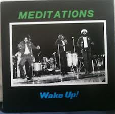 The Meditations : Wake Up! (LP)