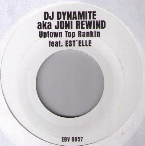 DJ Dynamite aka Joni Rewind Feat. Est'elle* / Blak Twang : Uptown Top Rankin / Trixster (7")