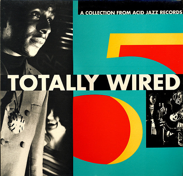 Various ~ Totally Wired 5 (Vinyl) - Djungel & Jazz