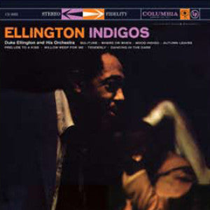 Duke Ellington And His Orchestra ~ Ellington Indigos (Vinyl) - Djungel & Jazz