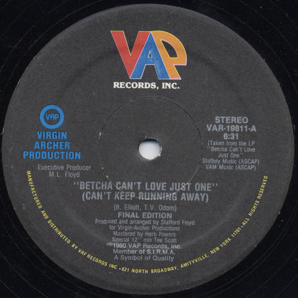 Final Edition : Betcha Can't Love Just One (Can't Keep Running Away) (12", Single)