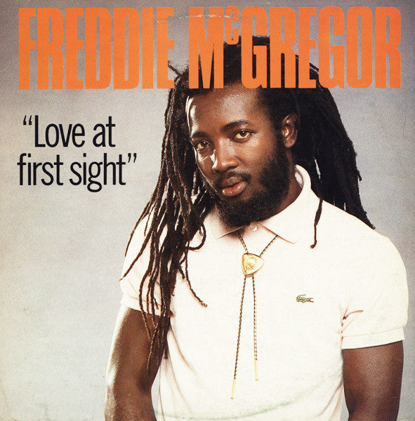 Freddie McGregor : Love At First Sight (LP, Album)