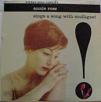 Annie Ross With The Gerry Mulligan Quartet ~ Sings A Song With Mulligan! (Vinyl) - Djungel & Jazz