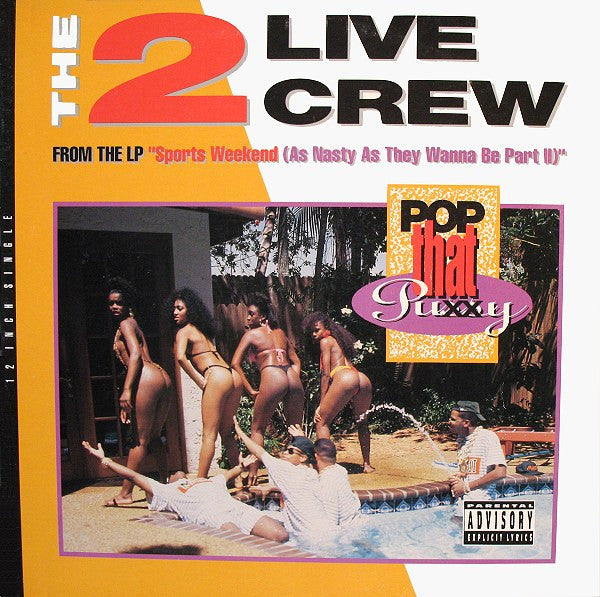 The 2 Live Crew ~ Pop That Pussy (Vinyl) - Djungel & Jazz