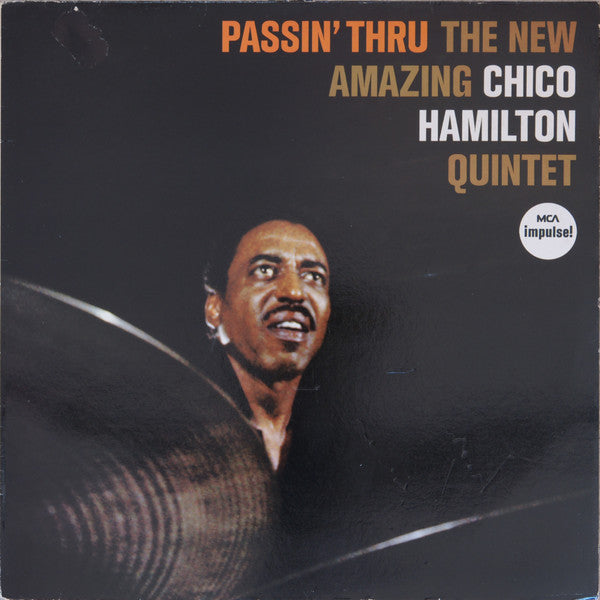 The New Amazing Chico Hamilton Quintet ~ Passin&#039; Thru (Vinyl) - Djungel & Jazz