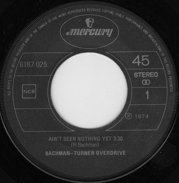 Bachman-Turner Overdrive ~ Ain't Seen Nothing Yet / Free Wheelin' (Vinyl) - Djungel & Jazz