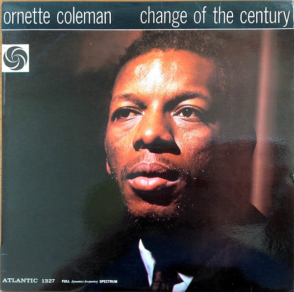 Ornette Coleman : Change Of The Century (LP, Album, Mono)
