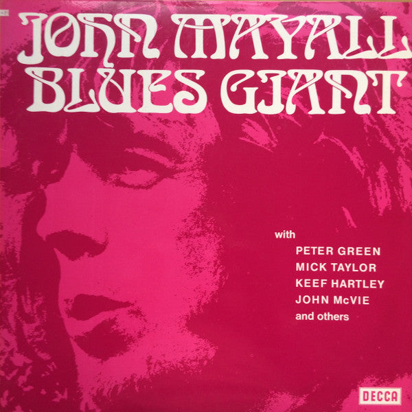 John Mayall With Peter Green , Mick Taylor, Keef Hartley, John McVie ~ Blues Giant (Vinyl) - Djungel & Jazz