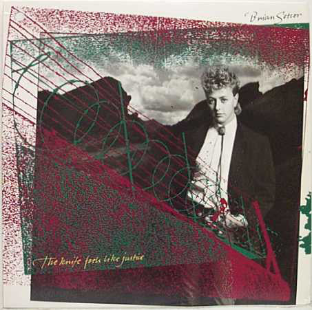 Brian Setzer : The Knife Feels Like Justice (LP, Album)