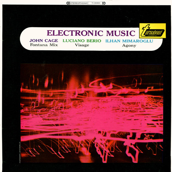 John Cage, Luciano Berio, Ilhan Mimaroglu : Electronic Music (LP, Album)