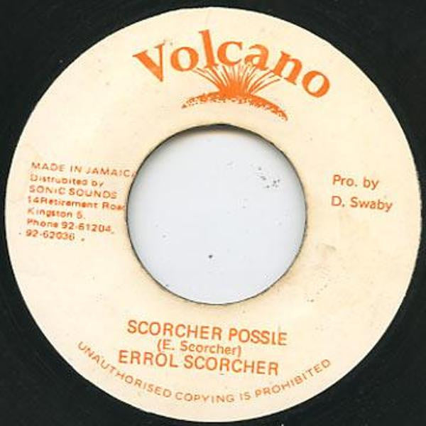 Errol Scorcher : Scorcher Possie (7")