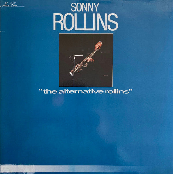 Sonny Rollins ~ The Alternative Rollins (Vinyl) - Djungel & Jazz