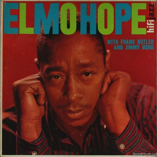 Elmo Hope : With Frank Butler And Jimmy Bond (LP, Album, Mono)