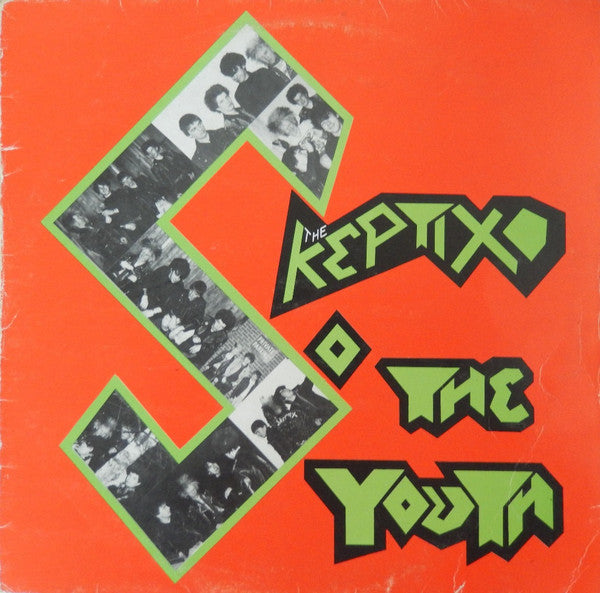 The Skeptix : ...So The Youth (LP, Album)