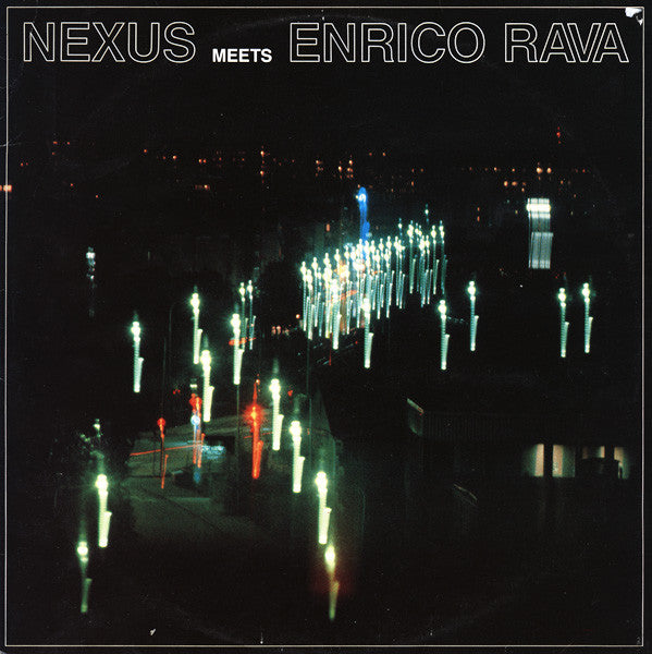 Nexus & Enrico Rava ~ Nexus Meets Enrico Rava (Vinyl) - Djungel & Jazz