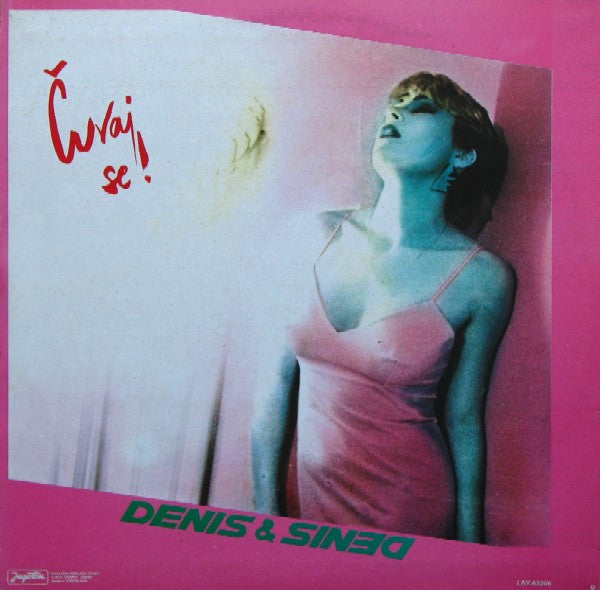 Denis & Denis : Čuvaj Se! (LP, Album)