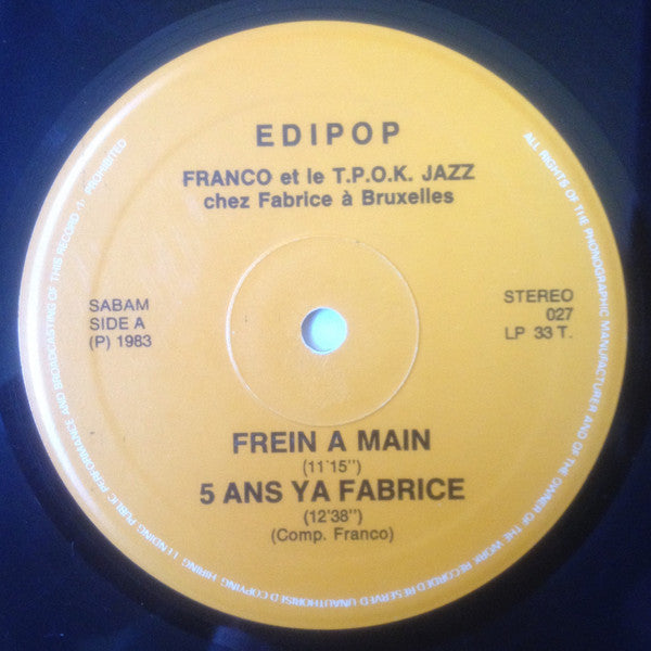 Franco Et Orchestre T.P.O.K. Jazz ~ Chez Fabrice A Bruxelles (Vinyl) - Djungel & Jazz