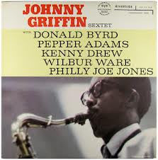 Johnny Griffin Sextet : Johnny Griffin Sextet (LP, Album, Mono, RE)