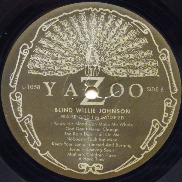 Blind Willie Johnson ~ Praise God I'm Satisfied (Vinyl) - Djungel & Jazz