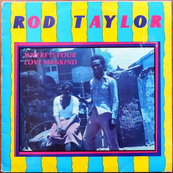 Rod Taylor : Where Is Your Love Mankind (LP, Album, Gre)