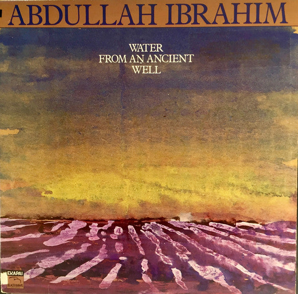 Abdullah Ibrahim ~ Water From An Ancient Well (Vinyl) - Djungel & Jazz