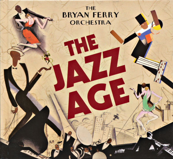 The Bryan Ferry Orchestra ~ The Jazz Age (Vinyl) - Djungel & Jazz