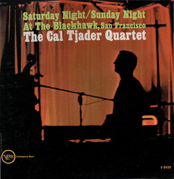 Cal Tjader Quartet ~ Saturday Night / Sunday Night At The Blackhawk, San Francisco (Vinyl) - Djungel & Jazz