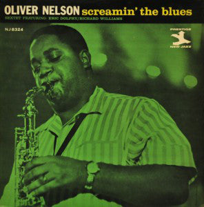 Oliver Nelson Sextet Featuring: Eric Dolphy / Richard Williams ~ Screamin&#039; The Blues (Vinyl) - Djungel & Jazz