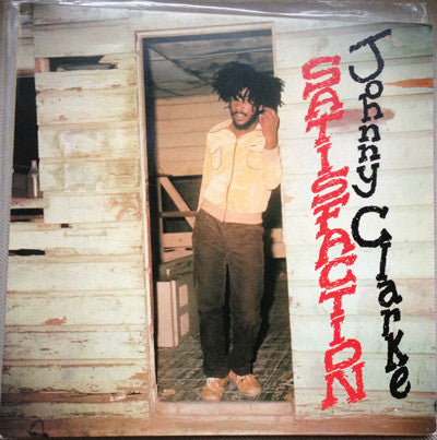 Johnny Clarke : Satisfaction (LP, Album)