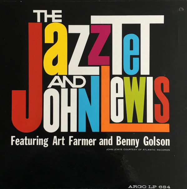 The Jazztet And John Lewis Featuring Art Farmer And Benny Golson ~ The Jazztet And John Lewis (Vinyl) - Djungel & Jazz