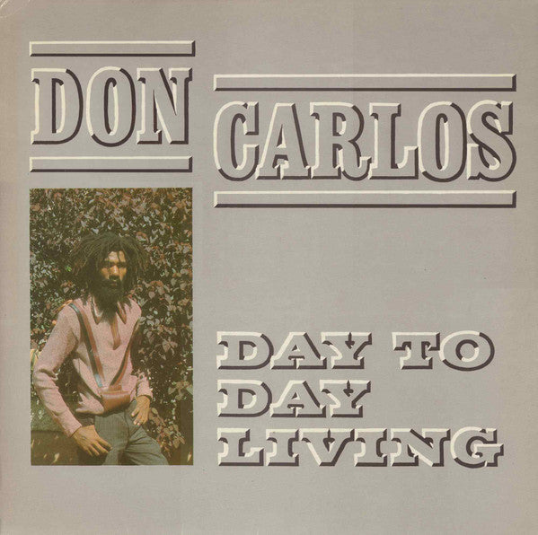 Don Carlos (2) : Day To Day Living (LP, Album)