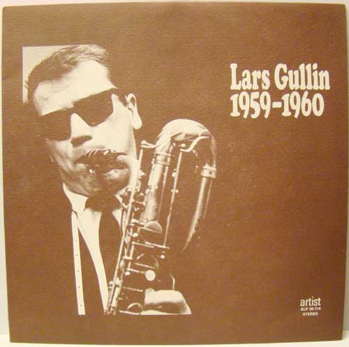 Lars Gullin ~ Lars Gullin 1959-1960 (Vinyl) - Djungel & Jazz