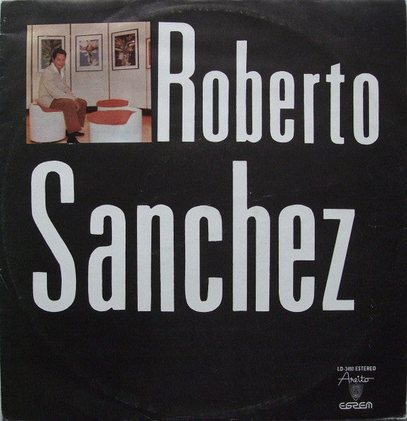 Roberto Sanchez  ~ Roberto Sanchez (Vinyl) - Djungel & Jazz