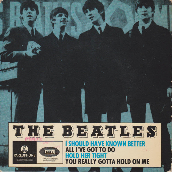 The Beatles : I Should Have Known Better (7", EP)