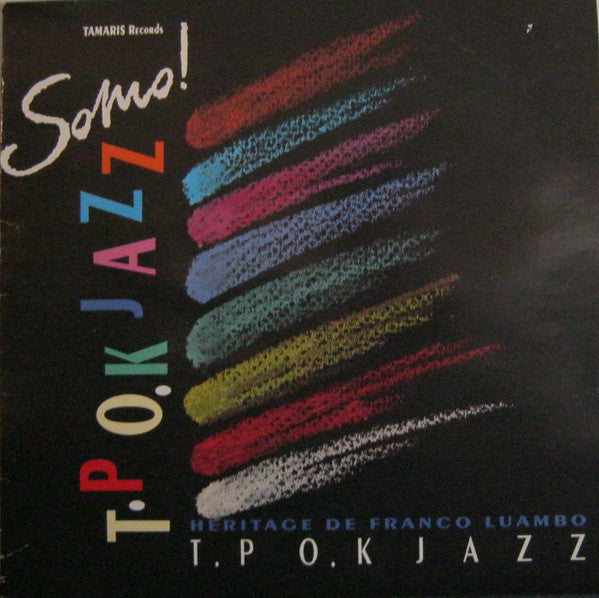 Orchestre T.P.O.K. Jazz : Somo ! (LP)