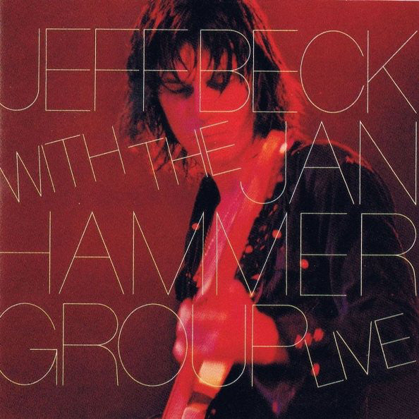 Jeff Beck With The Jan Hammer Group ~ Live (Vinyl) - Djungel & Jazz