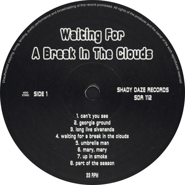 Various : Waiting For A Break In The Clouds (16 Rare Gems Of Soulful Pop-Sike And Groovy Psych 1968 - 1973) (LP, Comp, Unofficial)