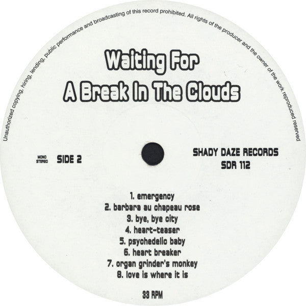 Various : Waiting For A Break In The Clouds (16 Rare Gems Of Soulful Pop-Sike And Groovy Psych 1968 - 1973) (LP, Comp, Unofficial)