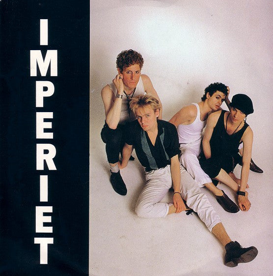 Imperiet : Märk Hur Vår Skugga / Balladen Om Briggen Blue Bird Av Hull (7")