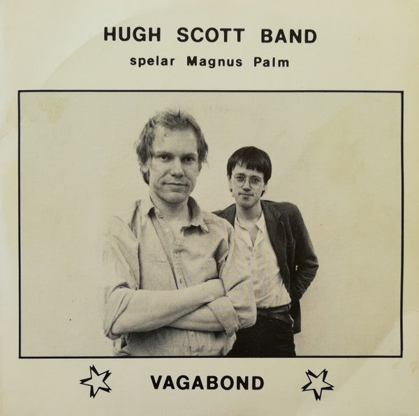 Hugh Scott Band ~ Spelar Magnus Palm - Vagabond (Vinyl) - Djungel & Jazz